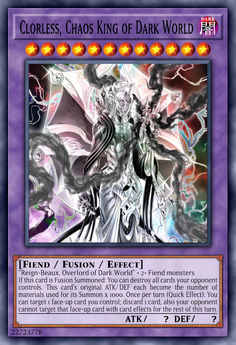 Clorless, Chaos King of Dark World