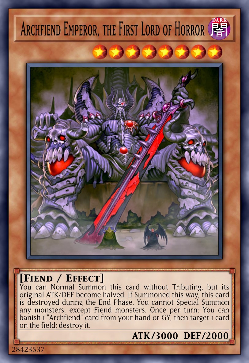 Archfiend Emperor, the First Lord of Horror