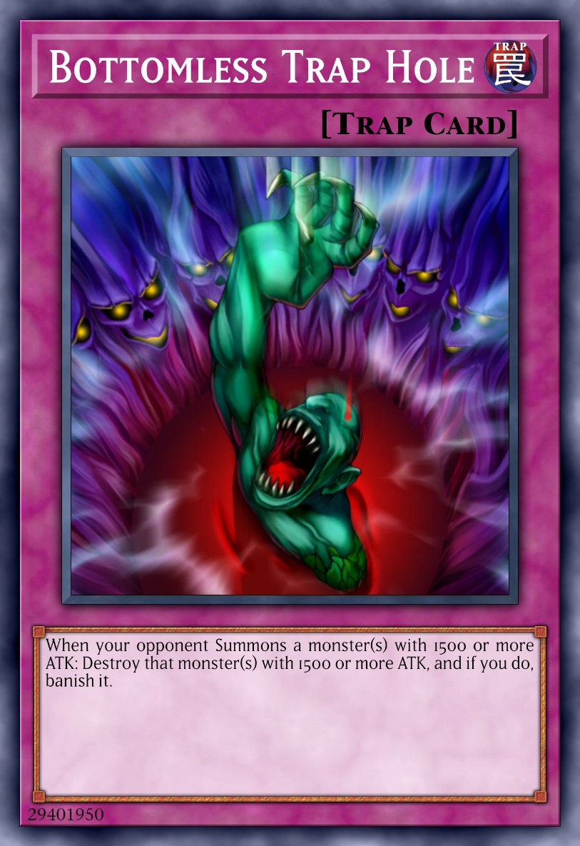 Bottomless Trap Hole