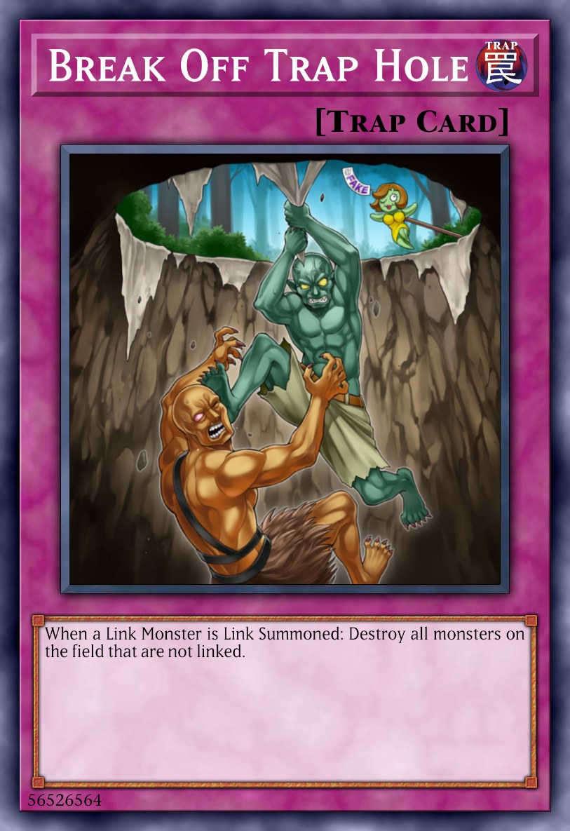 Break Off Trap Hole