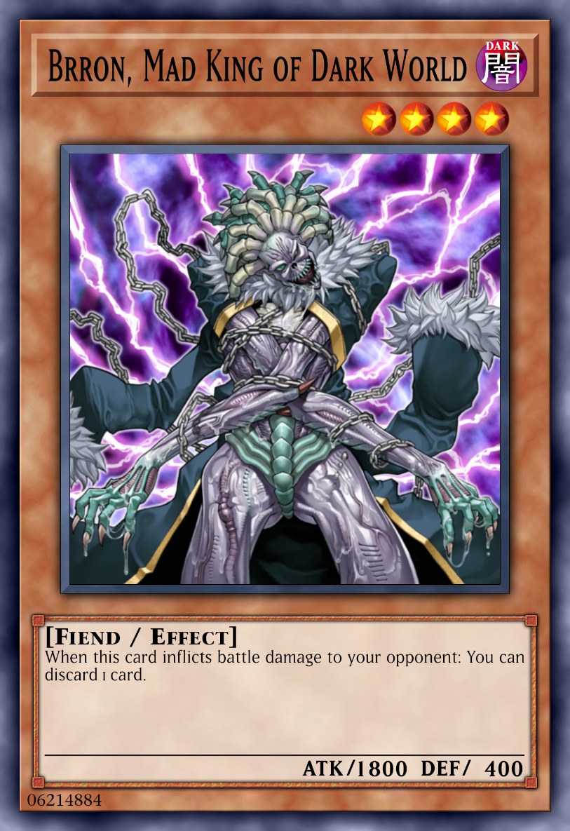 Brron, Mad King of Dark World