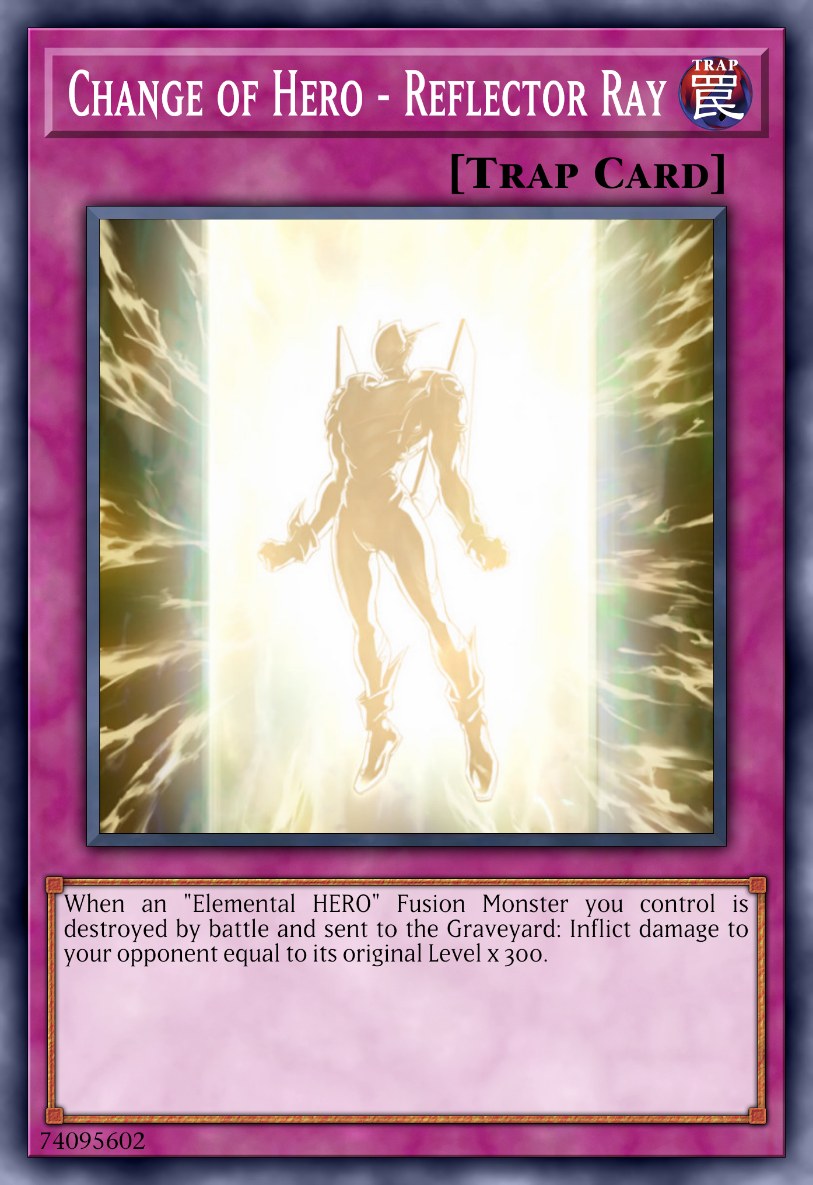 Change of Hero - Reflector Ray