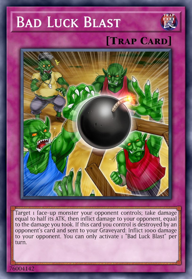 Bad Luck Blast
