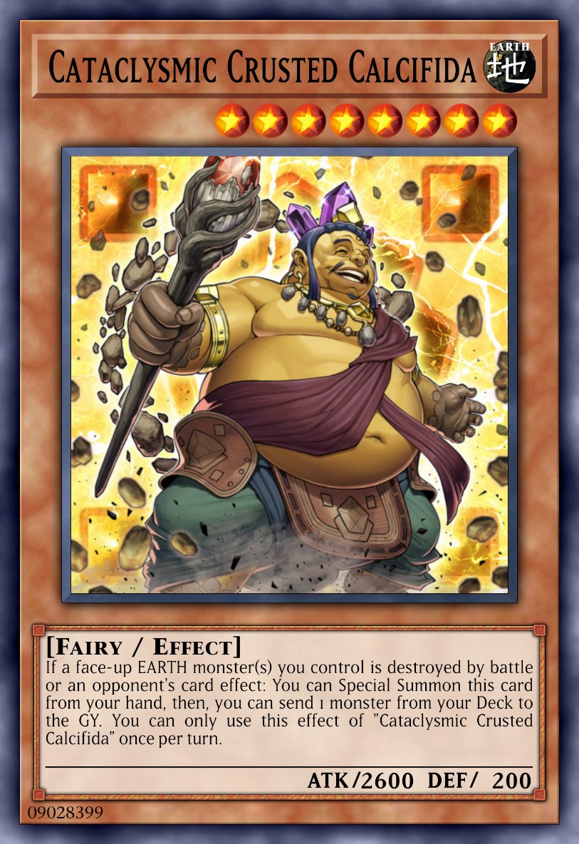 Cataclysmic Crusted Calcifida