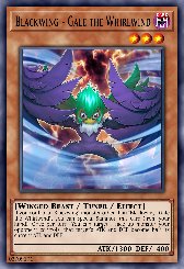 Blackwing - Gale the Whirlwind
