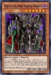 Breaker the Dark Magical Warrior