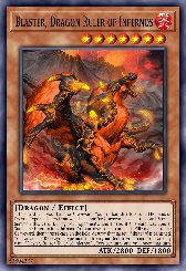 Blaster, Dragon Ruler of Infernos