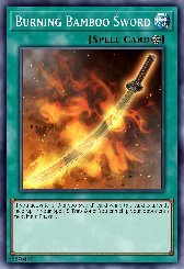 Burning Bamboo Sword