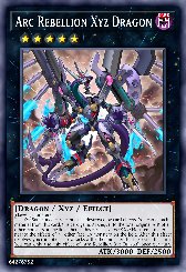 Arc Rebellion Xyz Dragon
