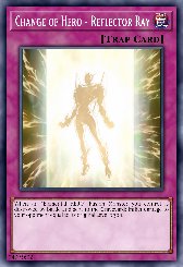Change of Hero - Reflector Ray