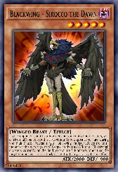 Blackwing - Sirocco the Dawn