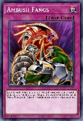 Ambush Fangs